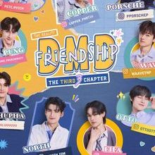 DMD Friendship Reality, the Third Chapter (2025)