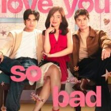 Poster of Love You So Bad (2025)