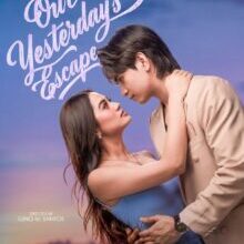 Poster of Our Yesterday's Escape (2026)